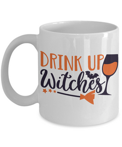 DRINK UP WITCHES HALLOWEEN GIFT IDEA WHITE COFFEE MUG GLITTER COFFEE CUP 11/15 OZ FOR MAN WOMAN